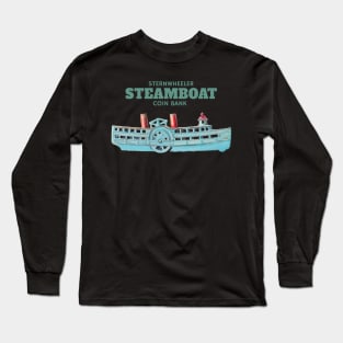 Sternwheeler Steamboat Coin Bank Long Sleeve T-Shirt